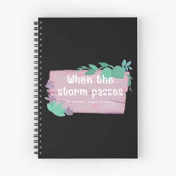 Item preview, When the storm passes the sky will always be bright designed and sold by Jummydesign.