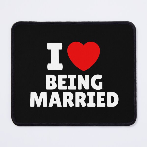 Item preview, I Love Being Married designed and sold by Itsheartshop.