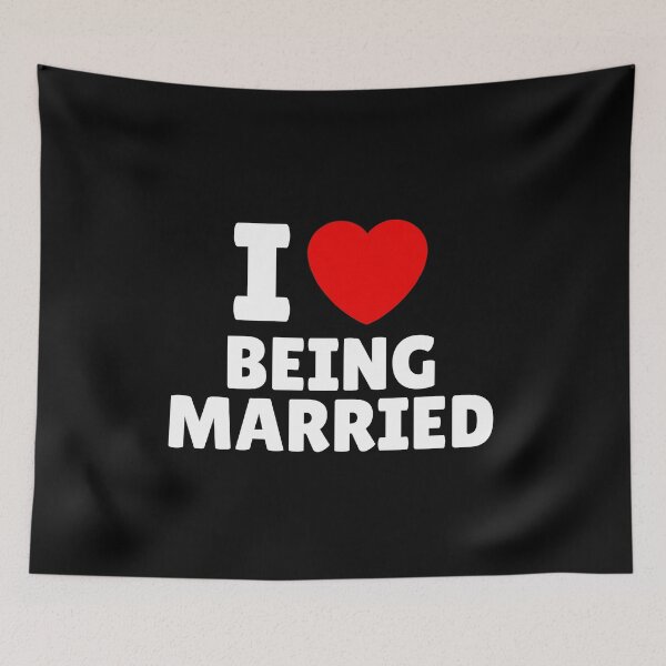 Item preview, I Love Being Married designed and sold by Itsheartshop.