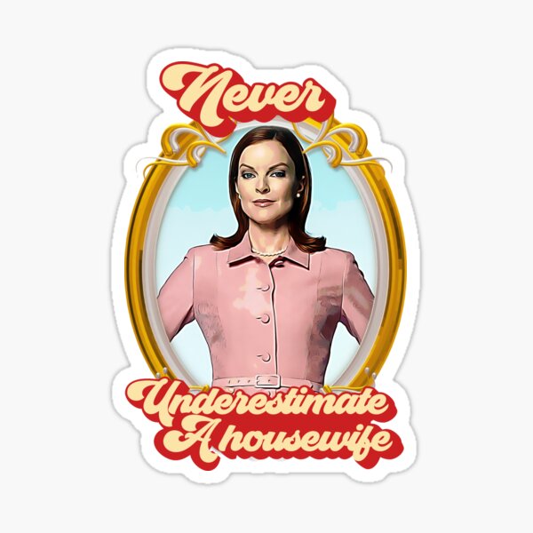 Item preview, Never underestimate a housewife designed and sold by aluap106.