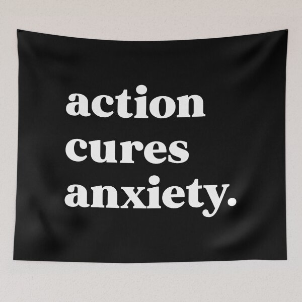 Item preview, action cures anxiety designed and sold by weirdly weird.