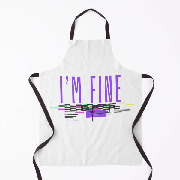 Item preview, I’m fine  designed and sold by Chic Palette .