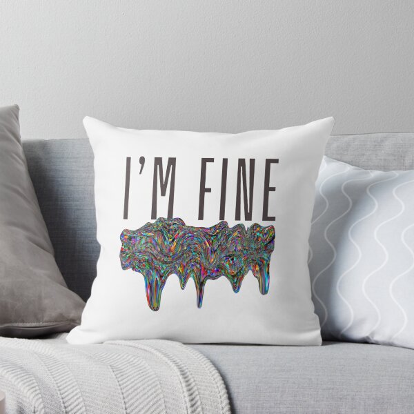 Item preview, I’m fine designed and sold by Chic Palette .