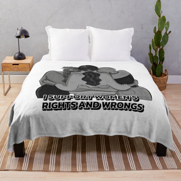 Item preview, I Support Women's Rights and Wrongs designed and sold by ArtsyExplorer.