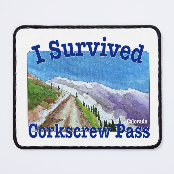 Item preview, I Survived Corkscrew Pass, Colorado designed and sold by MMc Buck.