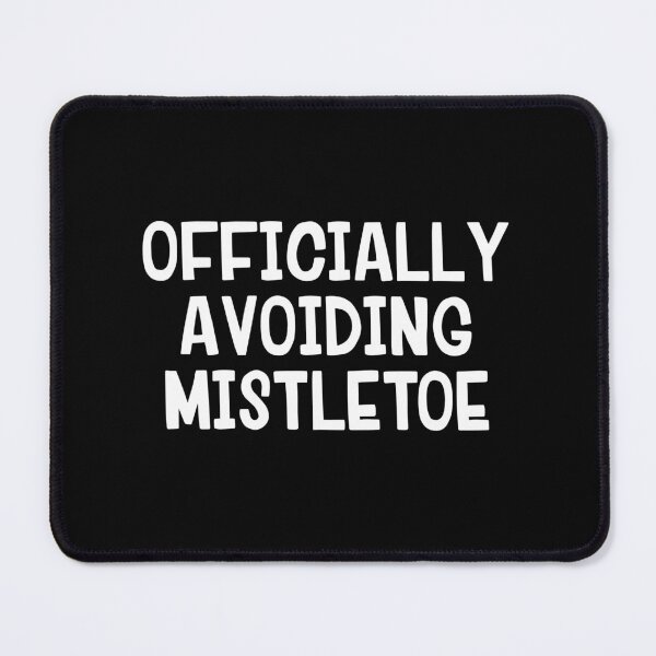 Item preview, Officially Avoiding Mistletoe designed and sold by allthetees.