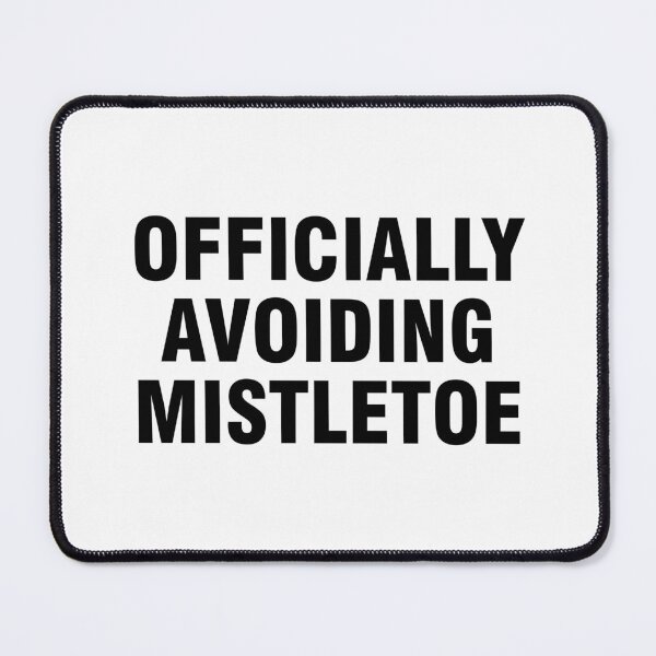 Item preview, Officially Avoiding Mistletoe designed and sold by allthetees.