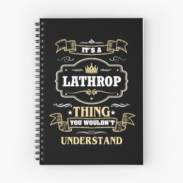 Item preview, It Is A Lathrop Thing You Wouldn't Understand Lathrop Name Shirt designed and sold by Zanden-zo.