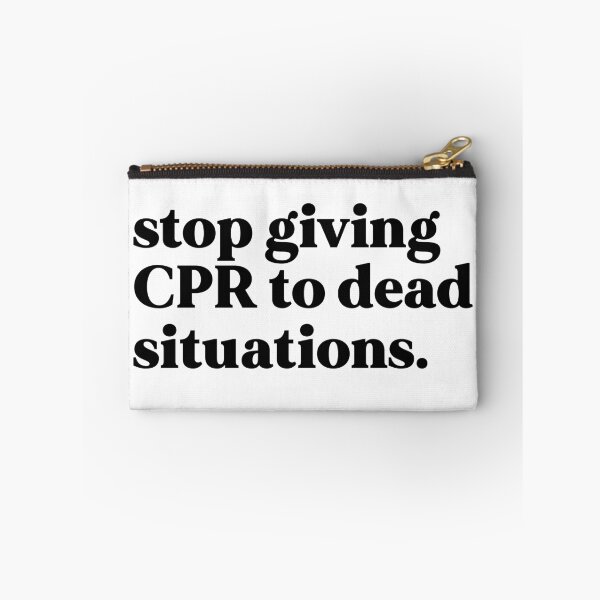 Item preview, stop giving cpr to dead situations designed and sold by weirdly weird.