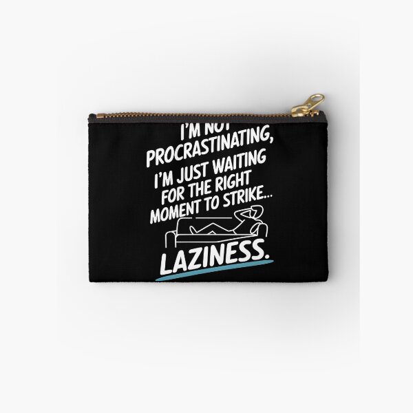 Item preview, Procrastination Humor designed and sold by SpeakingPrint2.