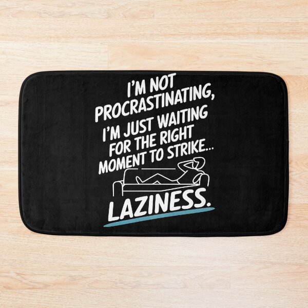Item preview, Procrastination Humor designed and sold by SpeakingPrint2.
