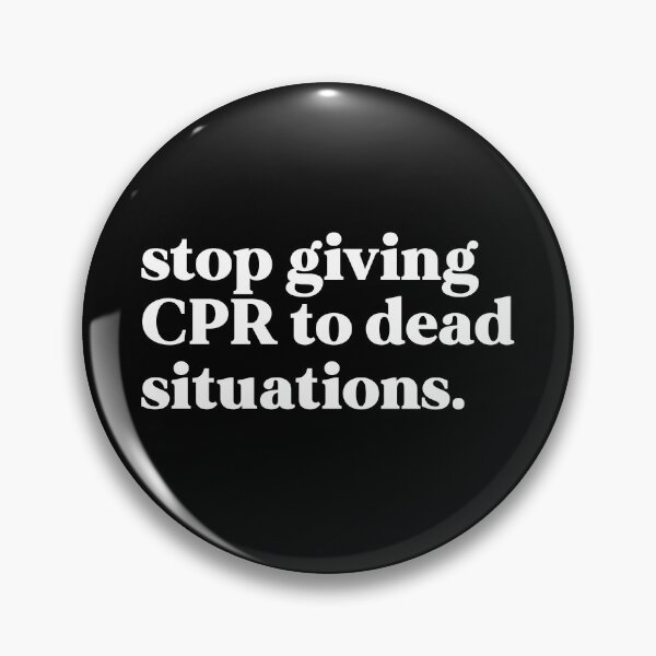 Item preview, stop giving cpr to dead situations designed and sold by weirdly weird.