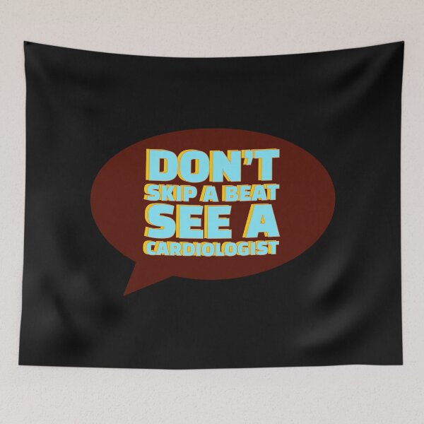 Item preview, Don’t skip a beat, see a cardiologist| Funny medical gifts designed and sold by EmotionArt.