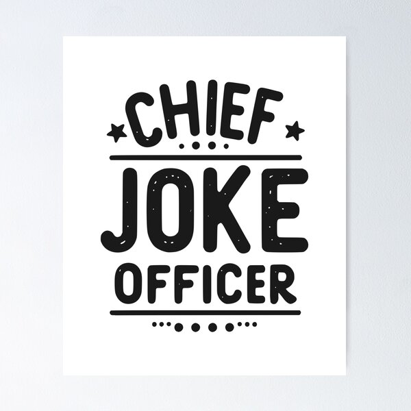 Item preview, Chief Joke Officer designed and sold by Frank Ring.