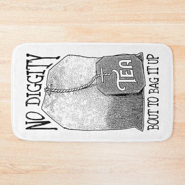 Item preview, Tea Lovers No Diggity Bout to Bag It Up Funny Big Teabag designed and sold by GrandeDuc.