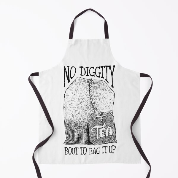 Item preview, Tea Lovers No Diggity Bout to Bag It Up Funny Big Teabag designed and sold by GrandeDuc.