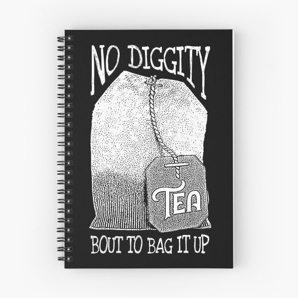 Item preview, Tea Lovers No Diggity Bout to Bag It Up Funny Big Teabag designed and sold by GrandeDuc.