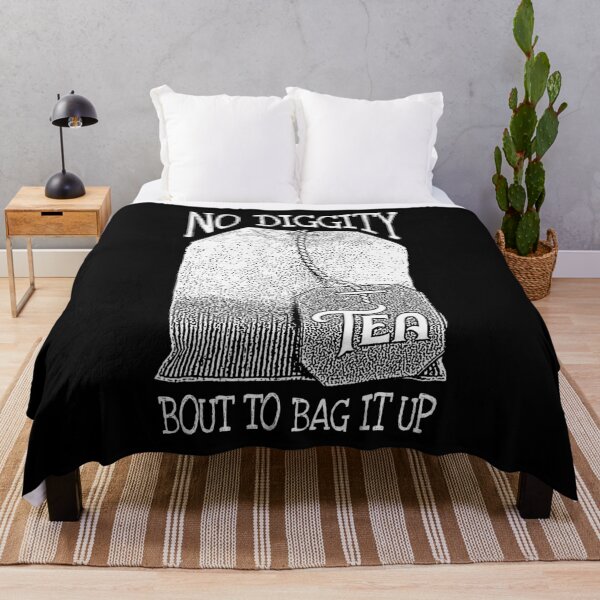 Item preview, Tea Lovers No Diggity Bout to Bag It Up Funny Big Teabag designed and sold by GrandeDuc.
