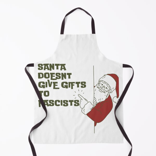 Item preview, Santa Doesn't Give Gifts to Fascists designed and sold by Alittlemaebird.