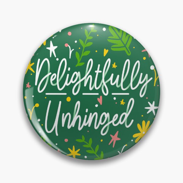 Item preview, Delightfully Unhinged designed and sold by inkvisage.