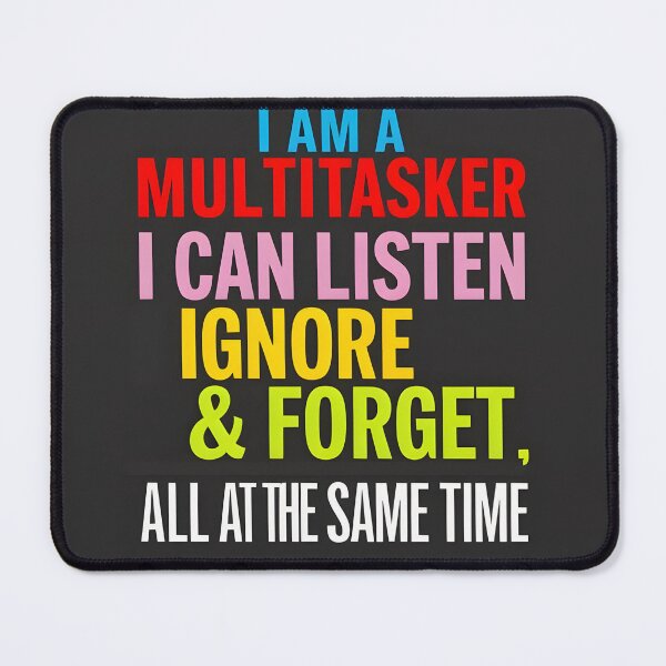 Item preview, Multitasking Masters Sarcastic Humor T-Shirt designed and sold by InkExpression.