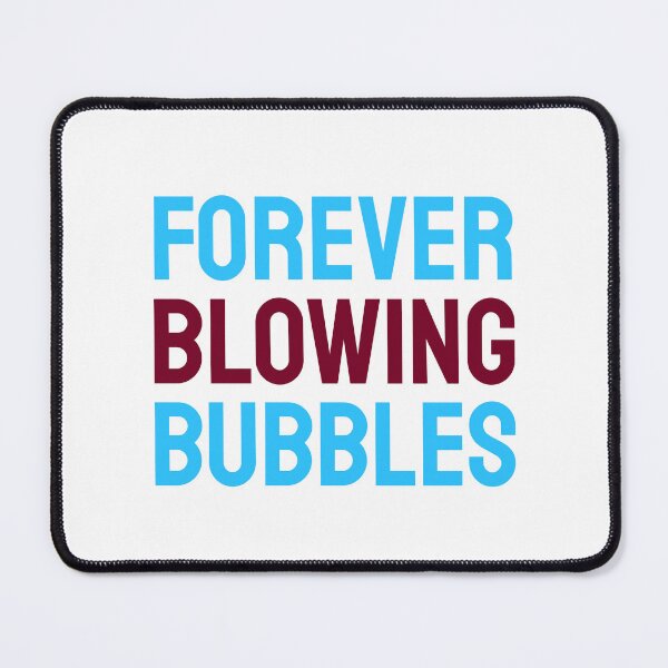 Item preview, Forever Blowing Bubbles blue claret designed and sold by VRedBaller.