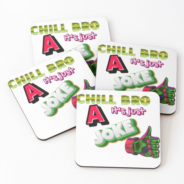 Item preview, Chill bro! it's just a joke. designed and sold by Mabululu.