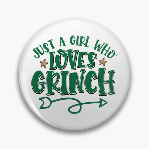 Item preview, ust a Girl who Just Love Grinch Green Merry Christmas designed and sold by Dominika Farkašová.