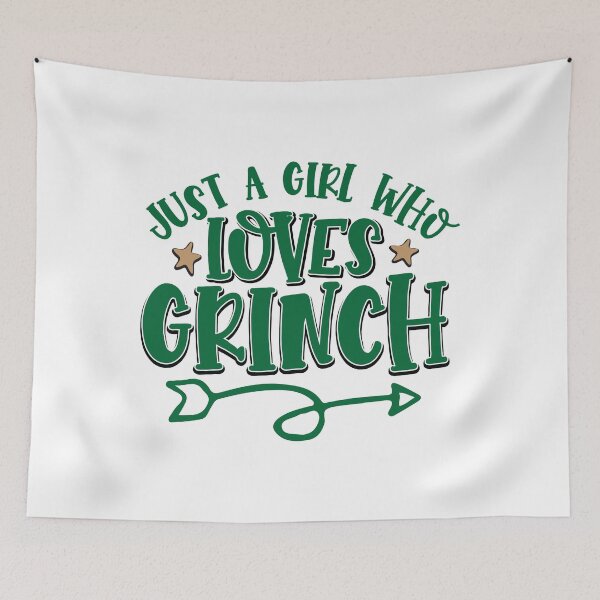 Item preview, ust a Girl who Just Love Grinch Green Merry Christmas designed and sold by Dominika Farkašová.
