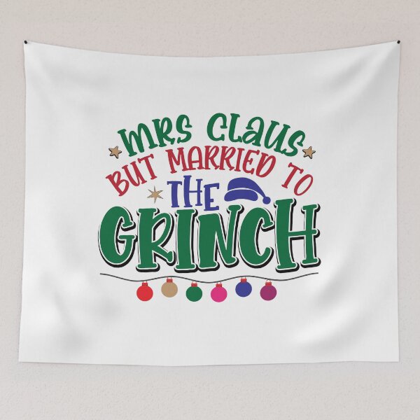 Item preview, Mrs Claus but married to the Grinch Green Merry Christmas designed and sold by Dominika Farkašová.
