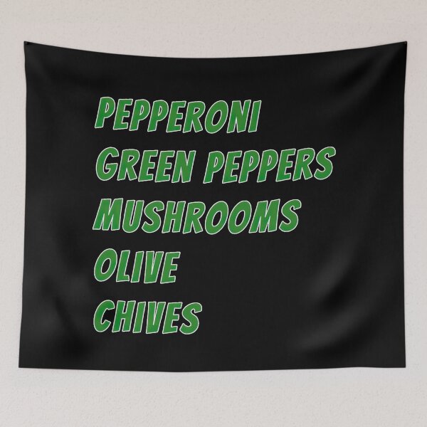 Item preview, Pepperoni Green Peppers Mushrooms Olive Chives designed and sold by obstinator.