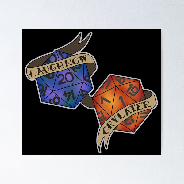 Item preview, Laugh Now Cry Later designed and sold by Chaos Bound Designs.