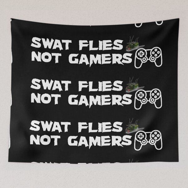 Item preview, SWAT flies Not Gamers designed and sold by jakersvelmax.