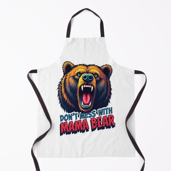 Item preview, Don’t Mess with Mama Bear designed and sold by ArtCreator2023.