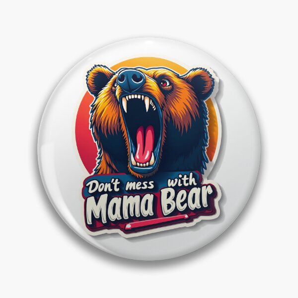 Item preview, Bold Roaring Mama Bear designed and sold by ArtCreator2023.