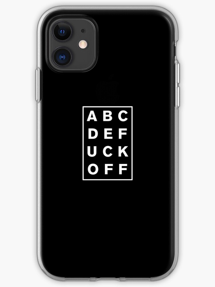 A B C D E FUCK OFF - T-Shirt - Phone 