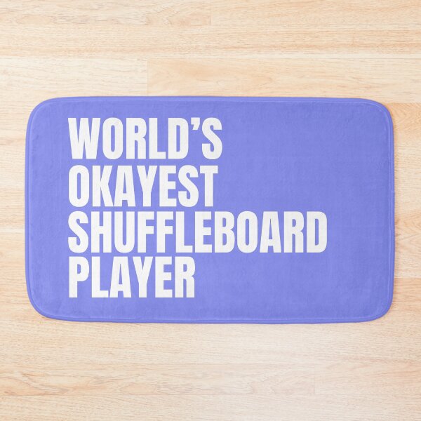 Item preview, World's Okayest Shuffleboard Player - White designed and sold by Cutsandsparks.