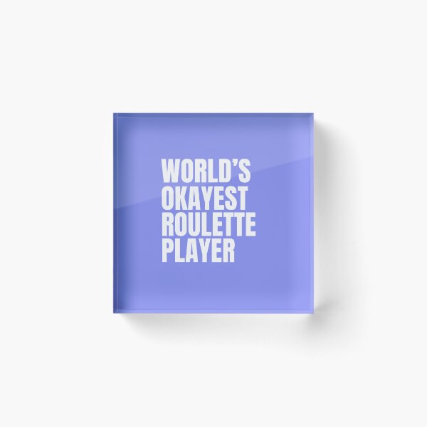 Item preview, World's Okayest Roulette Player - White designed and sold by Cutsandsparks.