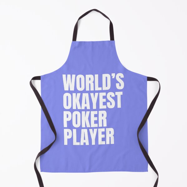 Item preview, World's Okayest Poker Player - White designed and sold by Cutsandsparks.