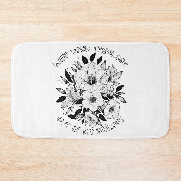 Item preview, Keep Your Theology Out of My Biology Floral designed and sold by TomFrontierArt.
