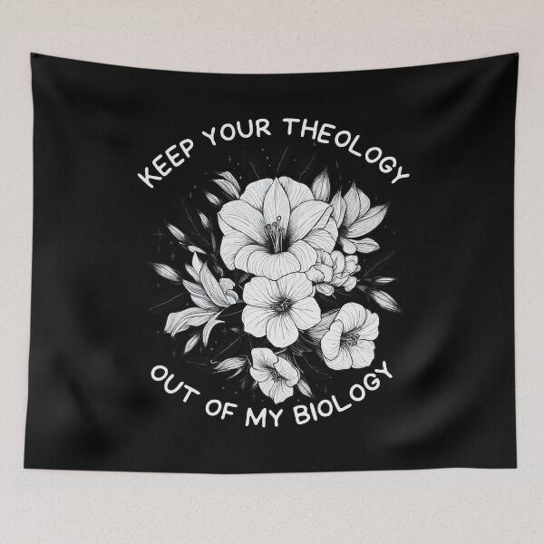 Item preview, Keep Your Theology Out of My Biology Floral designed and sold by TomFrontierArt.