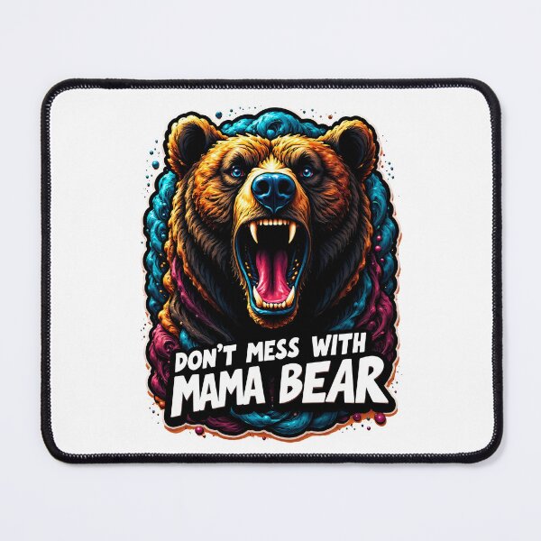 Item preview, The Power of a Mama Bear designed and sold by ArtCreator2023.