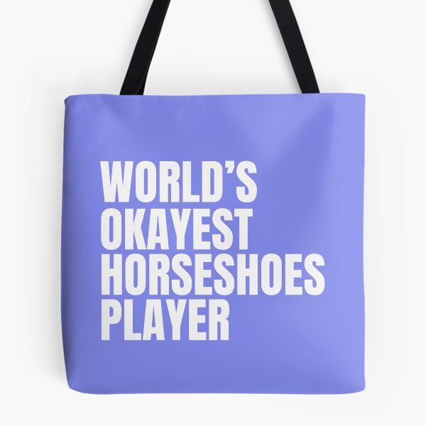 Item preview, World's Okayest Horseshoes Player - White designed and sold by Cutsandsparks.