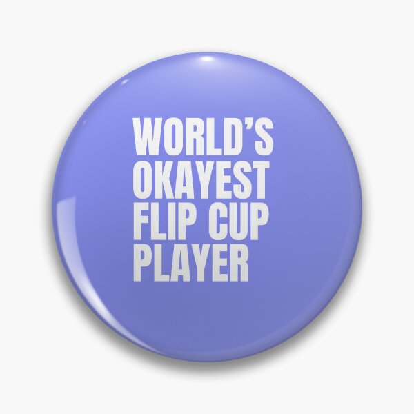 Item preview, World's Okayest Flip Cup Player - White designed and sold by Cutsandsparks.