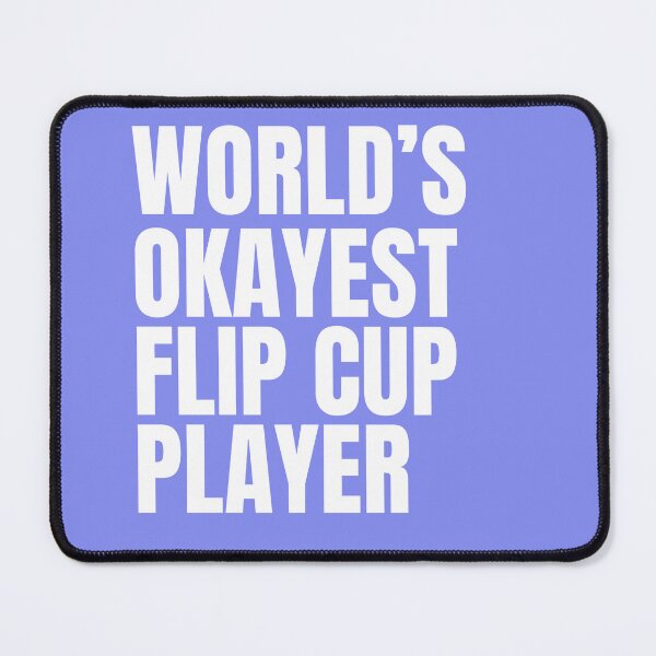 Item preview, World's Okayest Flip Cup Player - White designed and sold by Cutsandsparks.