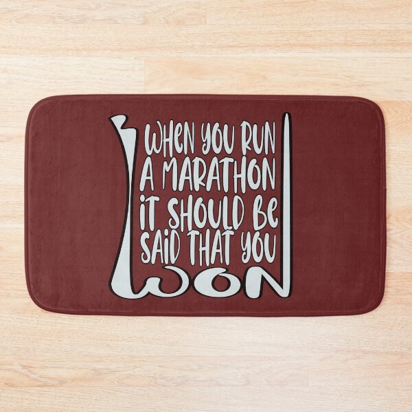 Item preview, When You Run a Marathon, It Should Be Said That You Won – Running Motivation & Fitness Design – Runner Gift designed and sold by sednalafandy79.