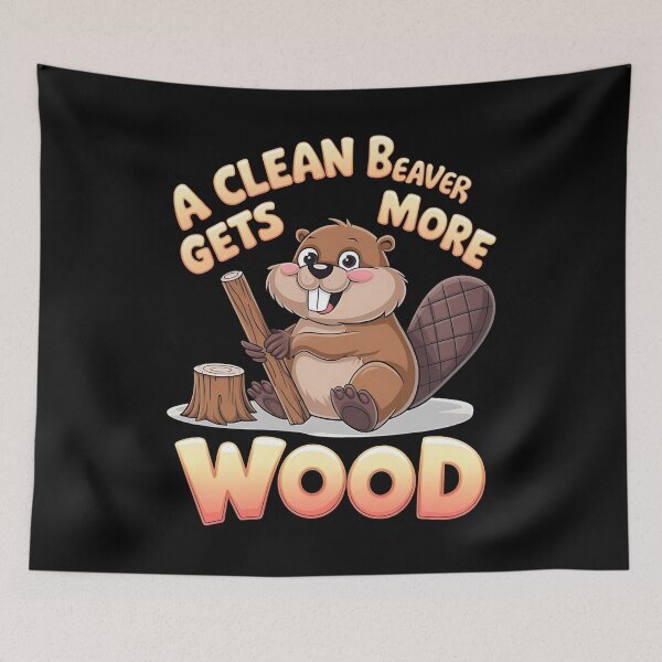 Item preview, Copy of A clean beaver gets more wood - Nice beaver - Beaver squad - Beaver lover - Beaver vibes - Soggy beaver designed and sold by JansenGS.