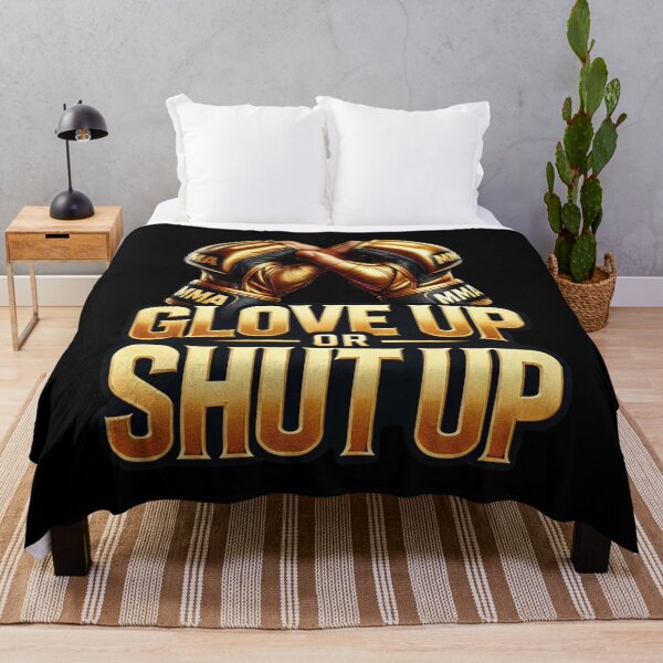 Item preview, Gold MMA Glove Up or Shut Up Motivational Tee designed and sold by BlankCanvasHaHa.