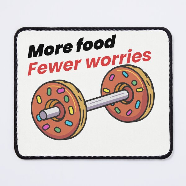 Item preview, More foods fewer worries bulk fitness designed and sold by dreamlandbuyers.