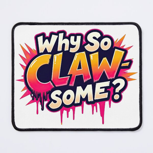 Item preview, why so claw some ? designed and sold by Ismartista.